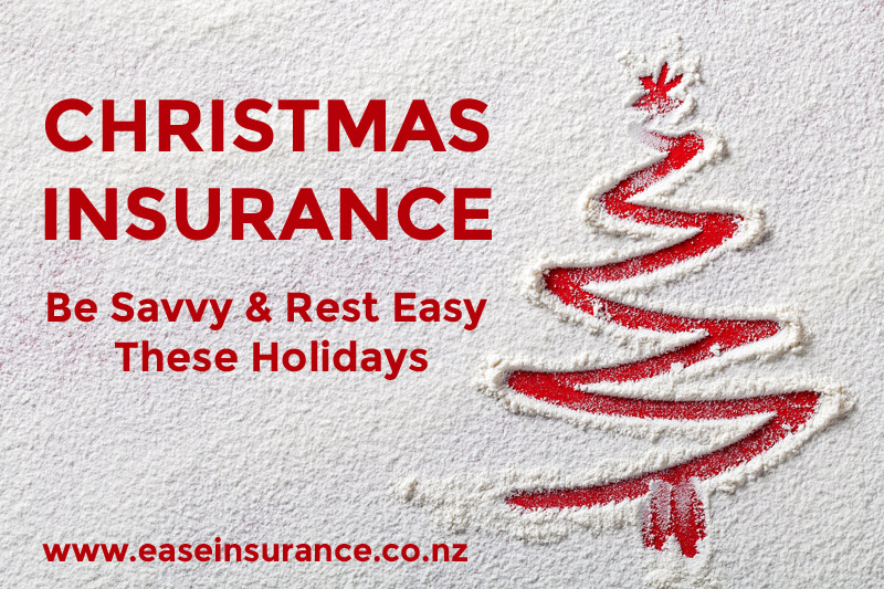 Christmas Insurance Be Savvy & Rest Easy These Holidays